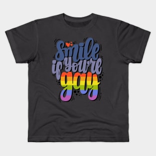 Smile if you're gay Kids T-Shirt